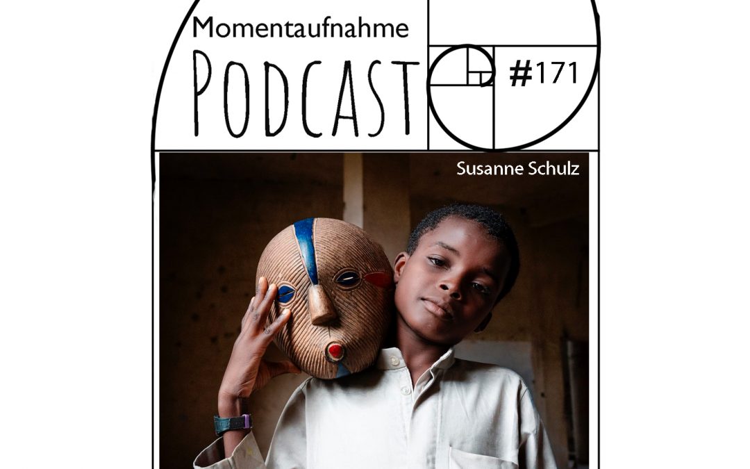 #  171 Momentaufnahme mit Susanne Schulz