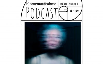 # 182 Momentaufnahme